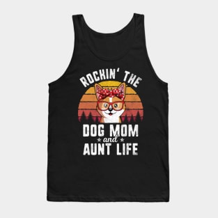 Retro Rockin' Dog Mom And Aunt Life Tank Top